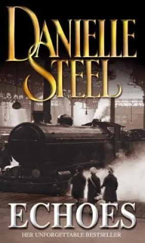 Danielle Steel: Echoes [2005] paperback