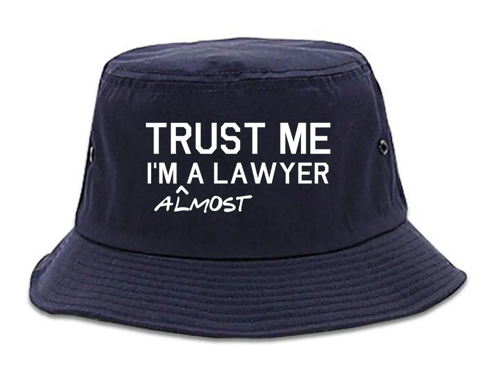 Trust Me Im Almost A Lawyer Law Student Mens Bucket Hat