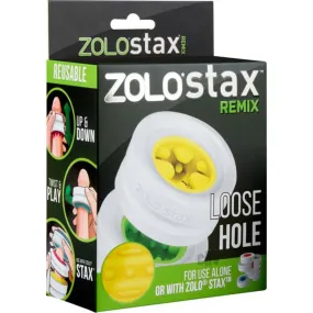 Zolo Stax Loose Hole Remix